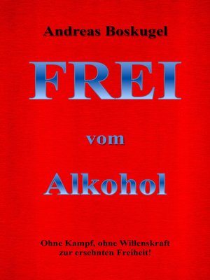 cover image of Frei vom Alkohol